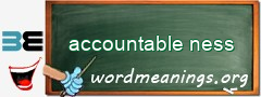 WordMeaning blackboard for accountable ness
